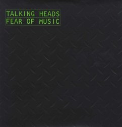 Fear Of Music - Talking Heads