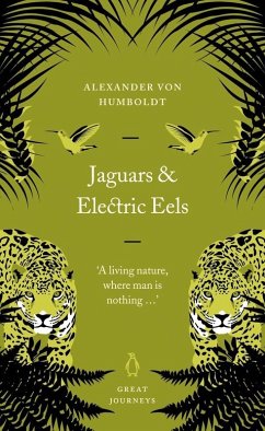 Jaguars and Electric Eels (eBook, ePUB) - Humboldt, Alexander Von