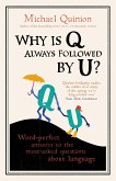 Why is Q Always Followed by U? (eBook, ePUB)