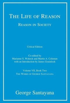 The Life of Reason or the Phases of Human Progress, Book Two - Santayana, George