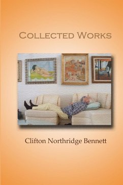 Collected Works - Bennett, Clifton