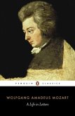 Mozart: A Life in Letters (eBook, ePUB)