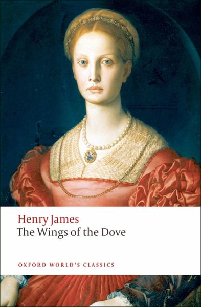 The Wings of the Dove (eBook, ePUB)