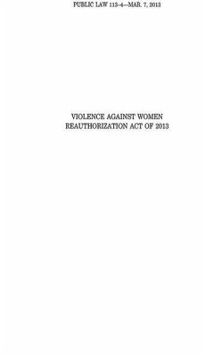 Violence Against Women Reuathorization Act, Public Law 113-4
