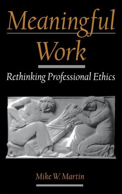 Meaningful Work (eBook, PDF) - Martin, Mike W.