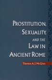 Prostitution, Sexuality, and the Law in Ancient Rome (eBook, ePUB)