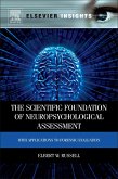 The Scientific Foundation of Neuropsychological Assessment (eBook, ePUB)