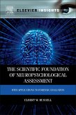 The Scientific Foundation of Neuropsychological Assessment (eBook, ePUB) The Scientific Foundation of Neuropsychological Assessment (eBook, ePUB)