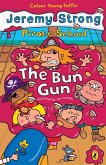 Pirate School: The Bun Gun (eBook, ePUB)