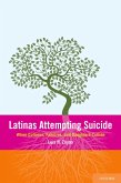 Latinas Attempting Suicide (eBook, PDF)