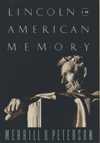 Lincoln in American Memory (eBook, PDF) Lincoln in American Memory (eBook, PDF)