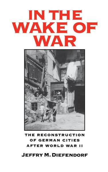 In the Wake of War (eBook, PDF) In the Wake of War (eBook, PDF)
