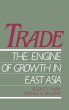 Trade - The Engine of Growth in East... - Bild 1