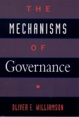 The Mechanisms of Governance (eBook, PDF) The Mechanisms of Governance (eBook, PDF)