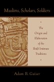 Muslims, Scholars, Soldiers (eBook, PDF)
