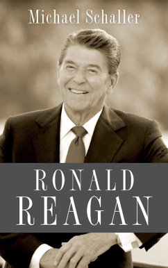 Ronald Reagan (eBook, ePUB) - Schaller, Michael