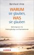 Warum sie glauben, was sie glauben - Bild 1