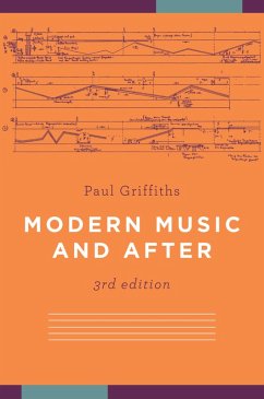 Modern Music and After (eBook, PDF) - Griffiths, Paul