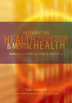 Integrating Health Promotion and Mental Health (eBook, PDF) - Vandiver, Vikki L.