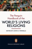 The Penguin Handbook of the World's Living Religions (eBook, ePUB)