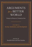 Arguments for a Better World: Essays in Honor of Amartya Sen (eBook, PDF) Arguments for a Better World: Essays in Honor of Amartya Sen (eBook, PDF)