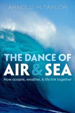 The Dance of Air and Sea (eBook, ePUB) - Taylor, Arnold H.