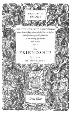 On Friendship (eBook, ePUB) - Montaigne, Michel De