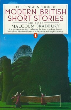 The Penguin Book of Modern British Short Stories (eBook, ePUB) - Bradbury, Malcolm