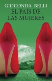 El País de Las Mujeres / A Woman's Country = The Country of Women