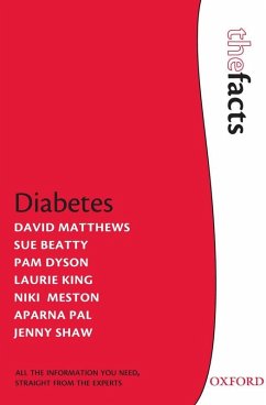 Diabetes (eBook, ePUB) - Matthews, David; Meston, Niki; Dyson, Pam; Shaw, Jenny; King, Laurie; Pal, Aparna