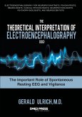 The Theoretical Interpretation of Electroencephalography (Eeg)