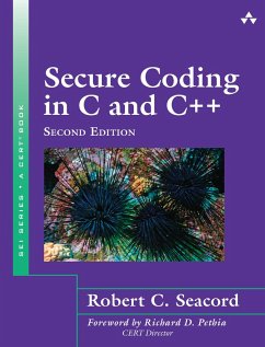 Secure Coding in C and C++ (eBook, ePUB) - Seacord, Robert C.