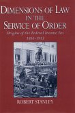 Dimensions of Law in the Service of Order (eBook, PDF)