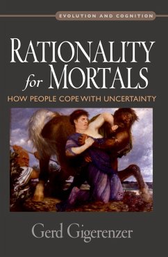 Rationality for Mortals (eBook, PDF) - Gigerenzer, Gerd