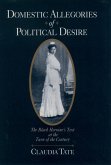 Domestic Allegories of Political Desire (eBook, PDF)