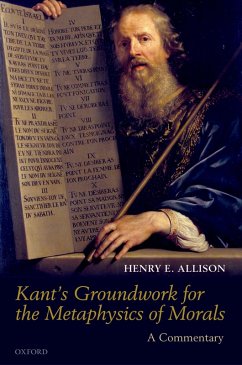 Kant's Groundwork for the Metaphysics of Morals (eBook, ePUB) - Allison, Henry E.