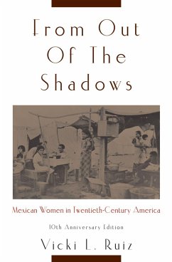 From Out of the Shadows (eBook, PDF) - Ruiz, Vicki L.