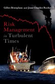 Risk Management in Turbulent Times (eBook, ePUB)