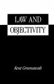 Law and Objectivity (eBook, PDF)