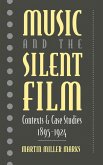 Music and the Silent Film (eBook, PDF)