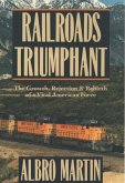 Railroads Triumphant (eBook, ePUB)