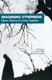 Imag(in)ing Otherness (eBook, PDF) Imag(in)ing Otherness (eBook, PDF)