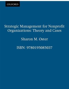Strategic Management for Nonprofit Organizations (eBook, ePUB) - Oster, Sharon M.