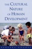 The Cultural Nature of Human Development (eBook, ePUB)