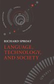 Language, Technology, and Society (eBook, ePUB) Language, Technology, and Society (eBook, ePUB)