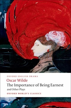 The Importance of Being Earnest and Other Plays (eBook, PDF) - Wilde, Oscar