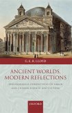 Ancient Worlds, Modern Reflections (eBook, PDF) Ancient Worlds, Modern Reflections (eBook, PDF)