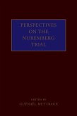 Perspectives on the Nuremberg Trial (eBook, PDF)