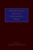 Perspectives on the Nuremberg Trial (eBook, PDF)