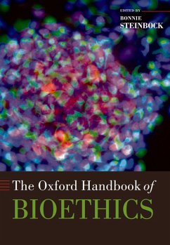 The Oxford Handbook of Bioethics (eBook, PDF)